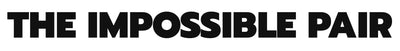 The Impossible Pair